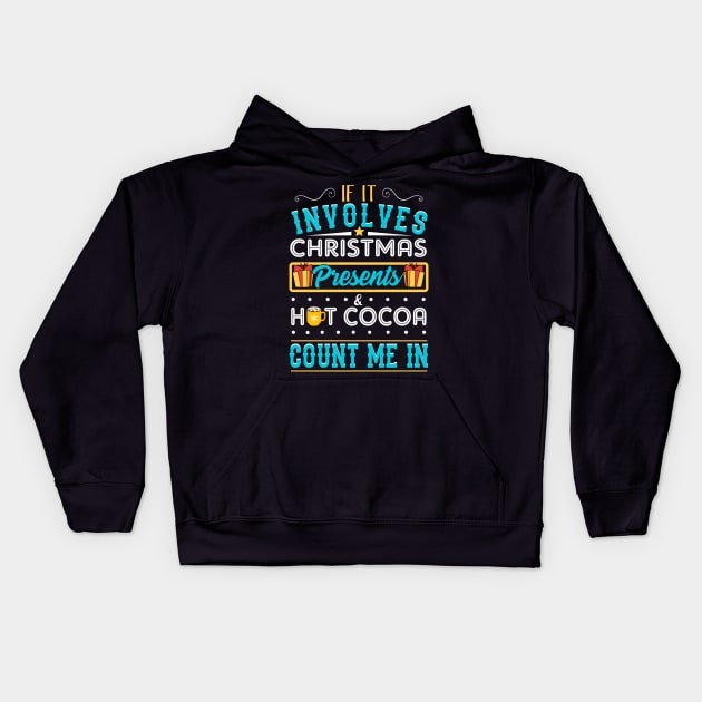Christmas Presents and Hot Cocoa. Ugly Christmas Sweater. Kids Hoodie by KsuAnn
